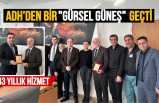 ADH'den Bir Gürsel Güneş Geçti