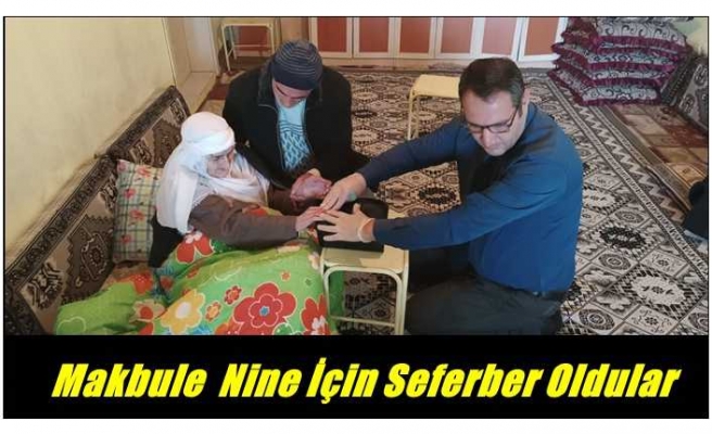 Taşlıçay'da Makbule Nine İçin Seferber Oldular