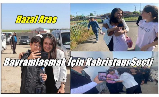 Ağrı Belediye Başkanı Hazal Aras Kabristanda Bayramlaştı