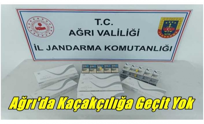 Ağrı'da Kaçakçılığa Geçit Yok