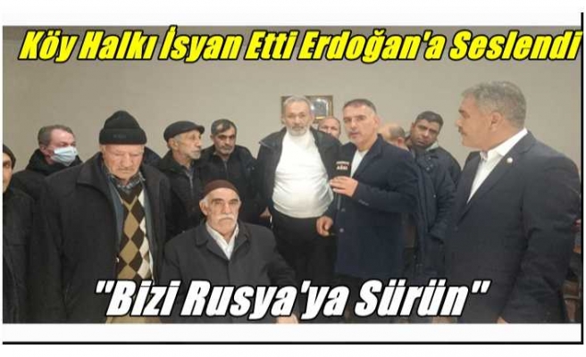 Ağrı'da Köylülerin Toplulaştırma İsyanı ''Bizi Rusya'ya Sürün''