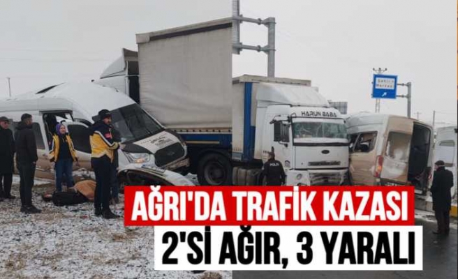 Ağrıda Trafik Kazası 2 si Ağır 3 Yaralı