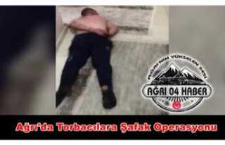 Ağrı'da Torbacı Operasyonu