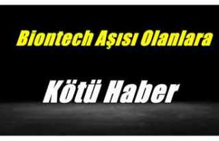 Biontech Aşısı Olanlara Kötü Haber