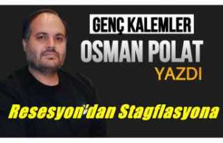 Resesyon’dan Stagflasyona