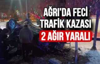 Ağrıda Feci Kaza 2 Ağır Yaralı