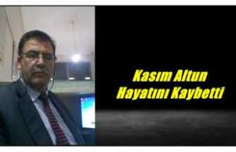 Kasım Altun Hayatını Kaybetti