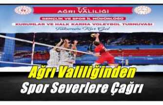 Ağrı Valiliği Voleybol Turnuvasını Duyurdu